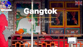 Gangtok, the capital • Sikkim, India 